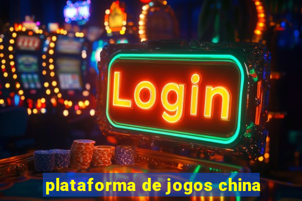 plataforma de jogos china